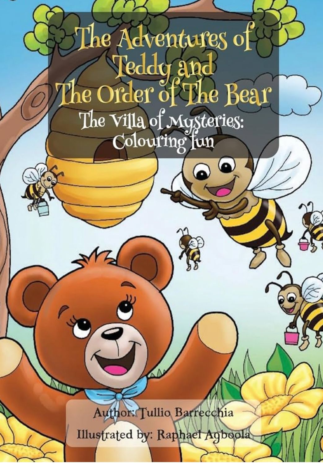 The Adventure of Teddy and the Order of The Bear
